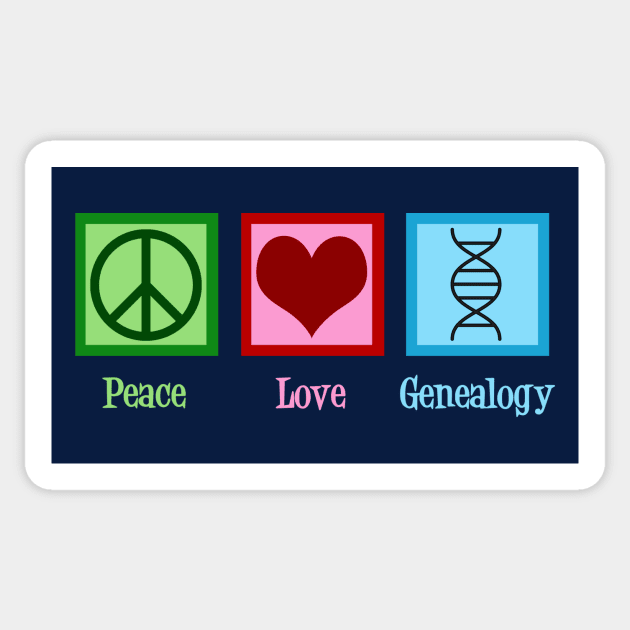 Peace Love Genealogy Sticker by epiclovedesigns